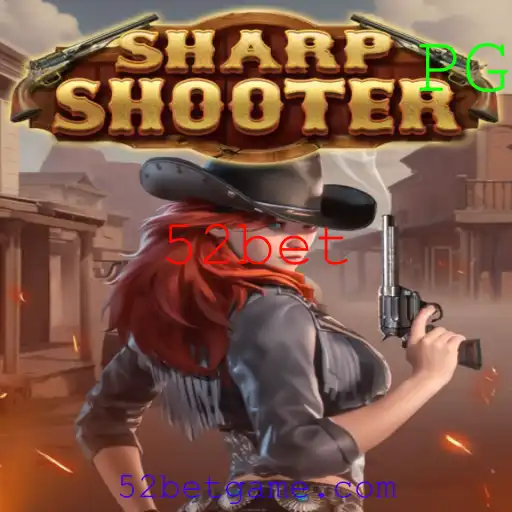 Sharpshooter: Descubra as Regras e Estratégias do Empolgante Jogo 52bet